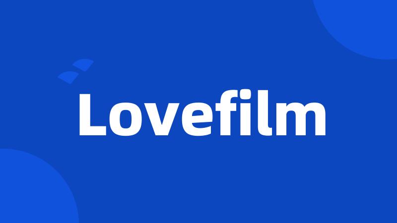 Lovefilm