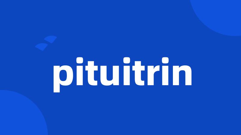 pituitrin