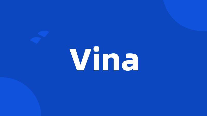 Vina