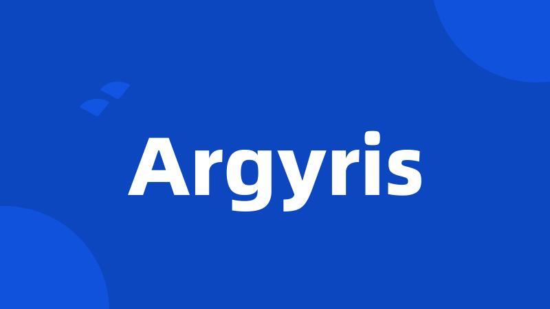 Argyris