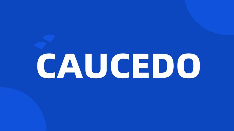 CAUCEDO