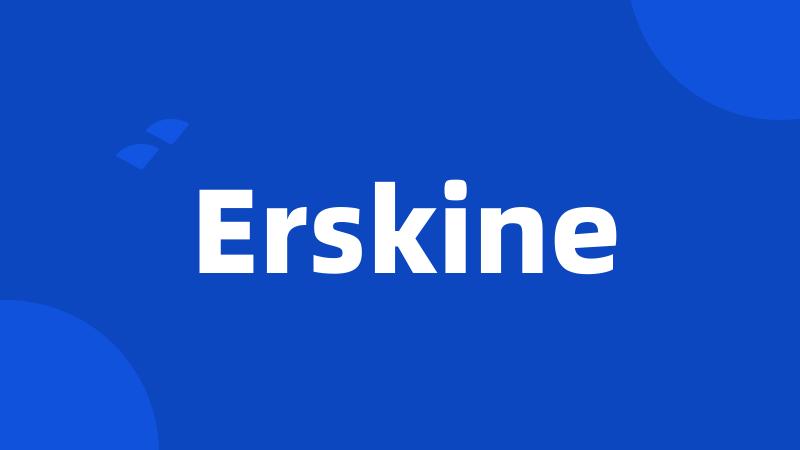 Erskine