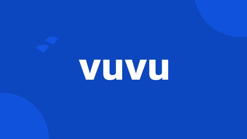 vuvu