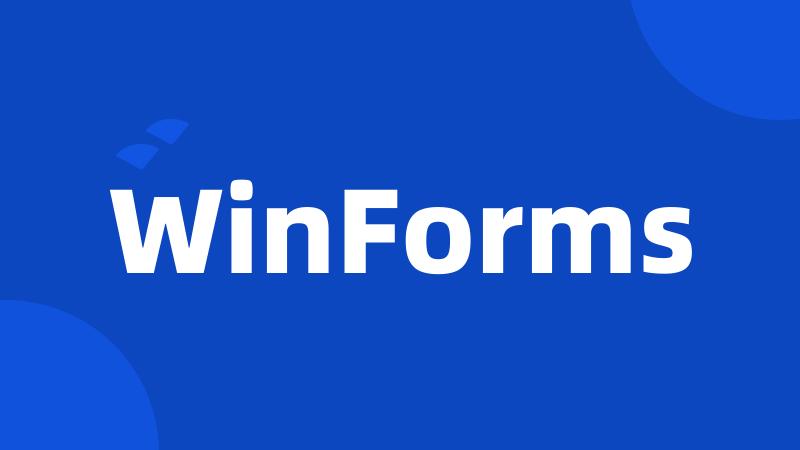 WinForms