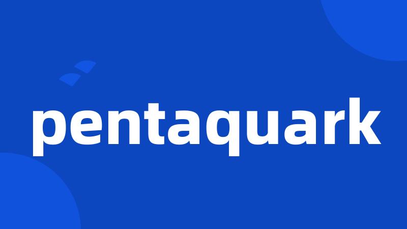 pentaquark