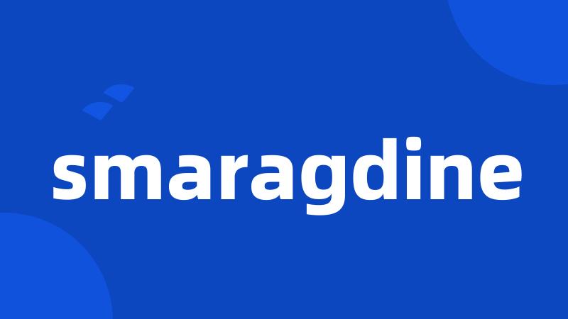 smaragdine