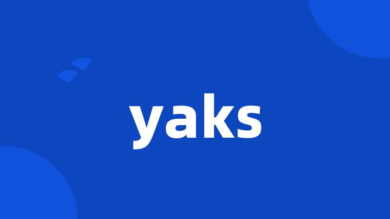 yaks