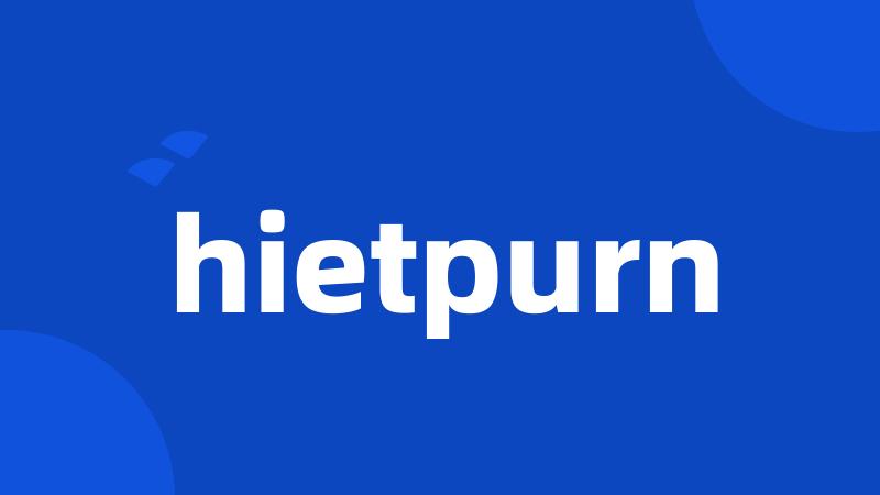 hietpurn