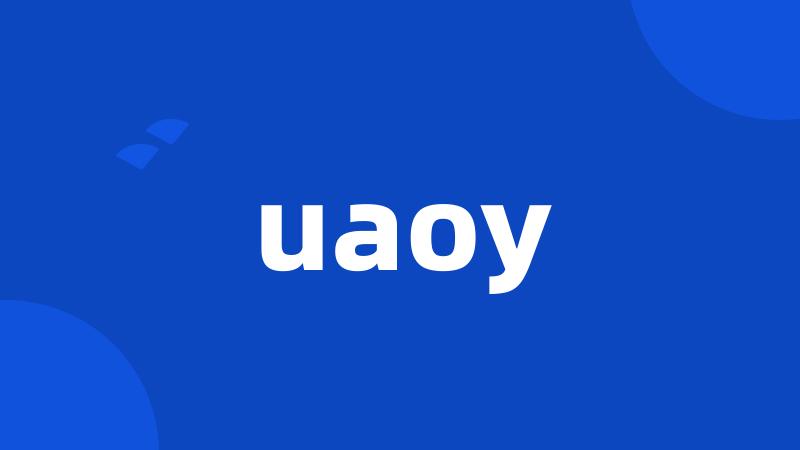 uaoy