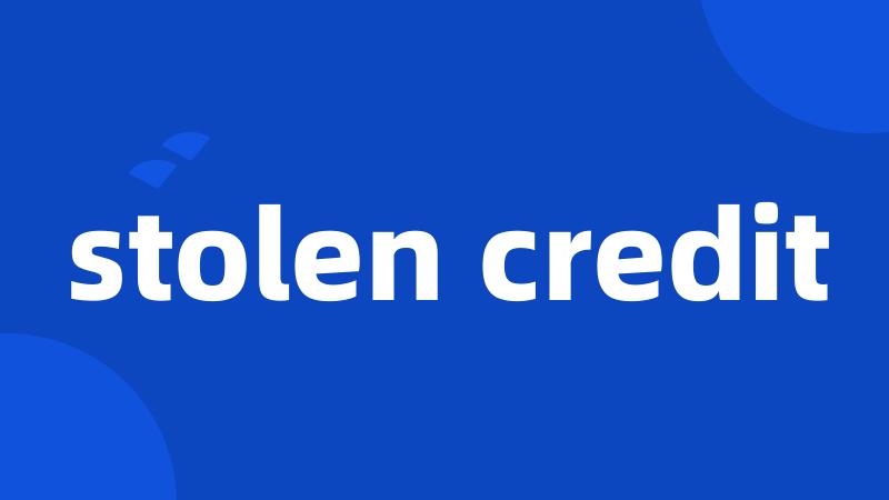 stolen credit