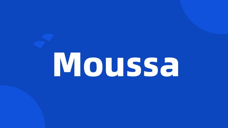 Moussa