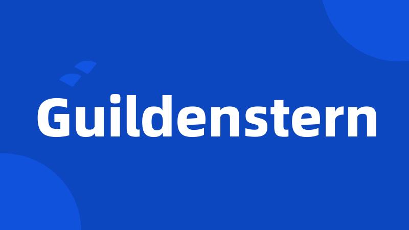 Guildenstern