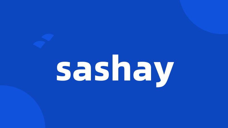 sashay