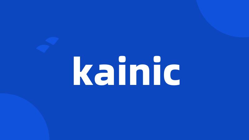 kainic