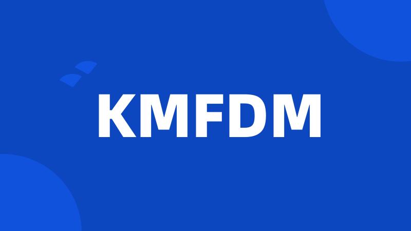 KMFDM