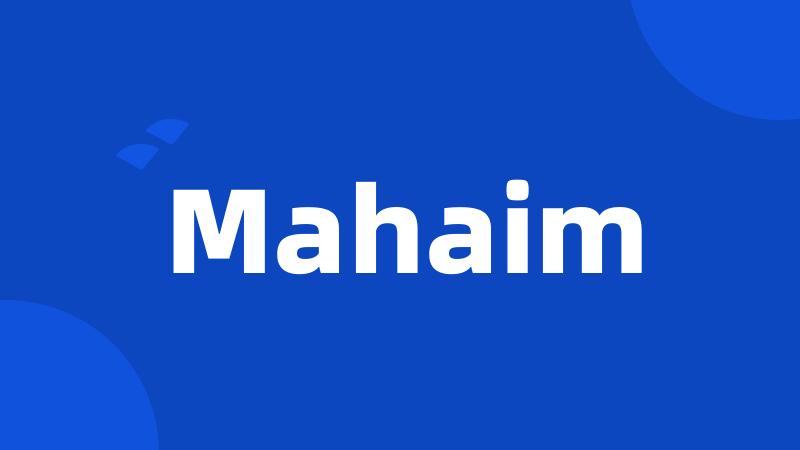 Mahaim