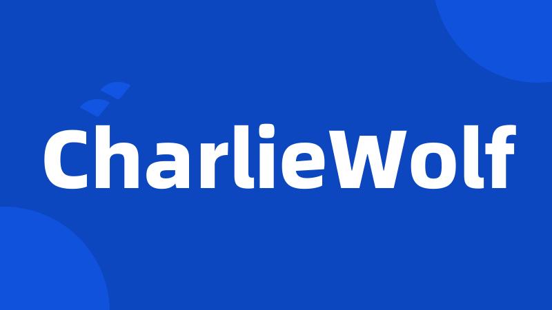 CharlieWolf