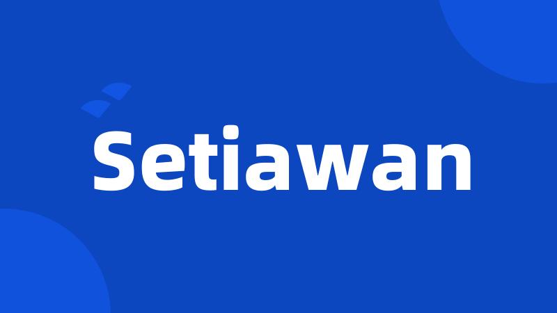 Setiawan