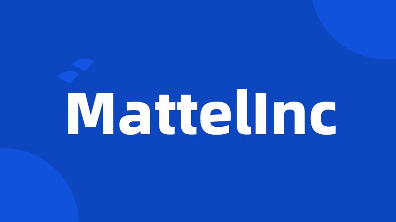 MattelInc