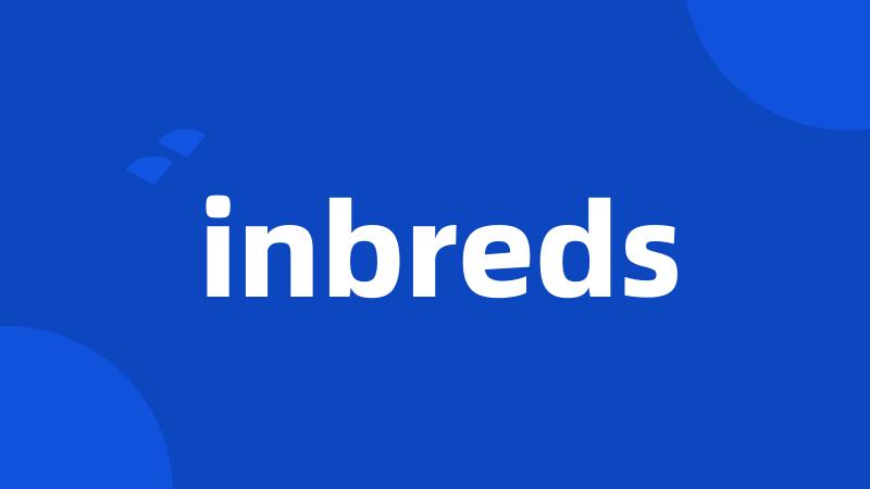 inbreds