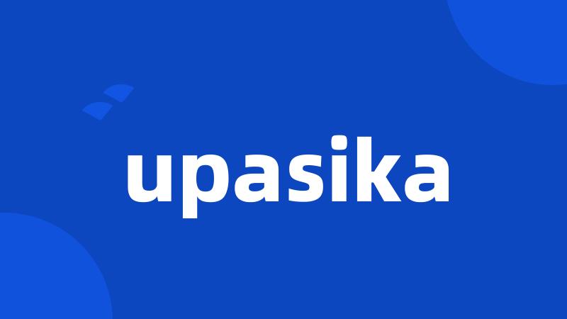 upasika