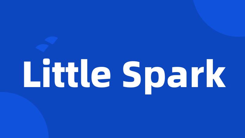 Little Spark