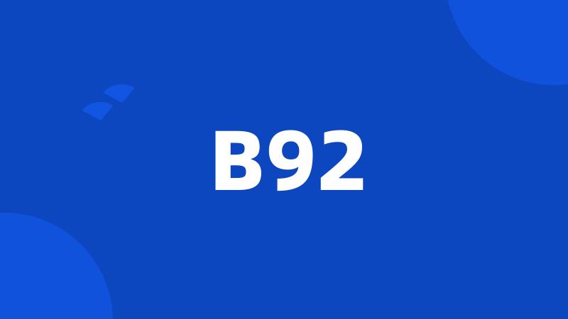 B92