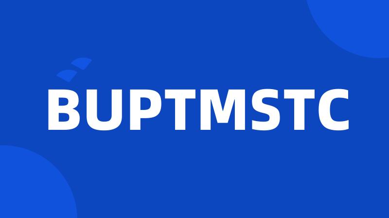 BUPTMSTC