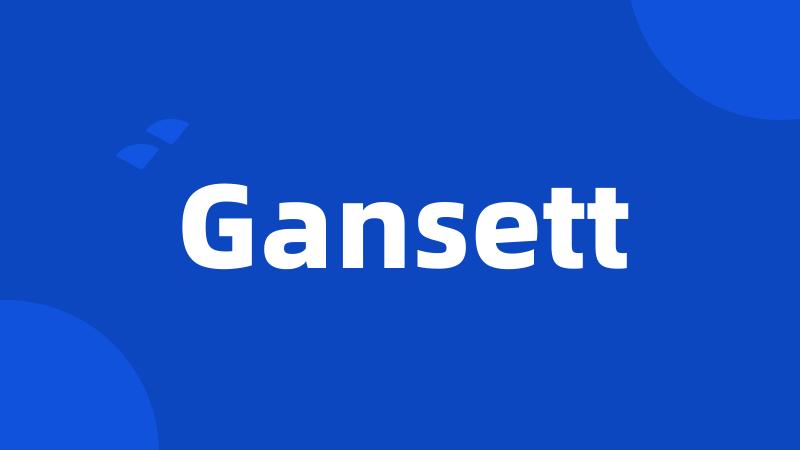 Gansett