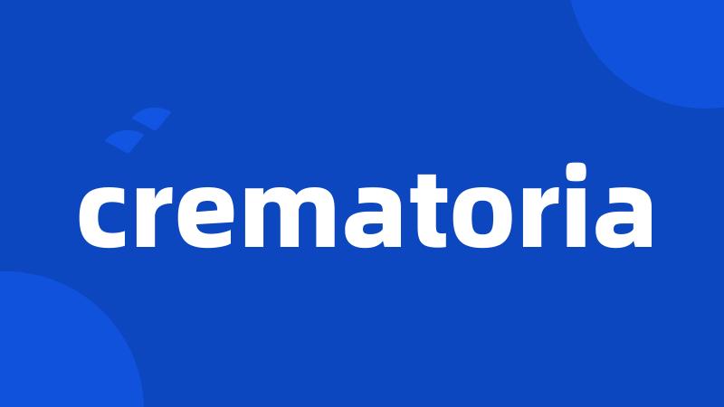 crematoria