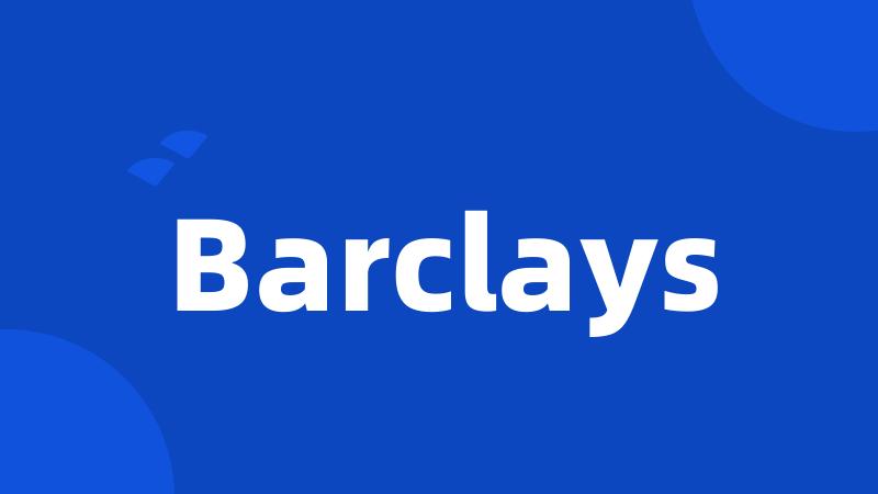 Barclays