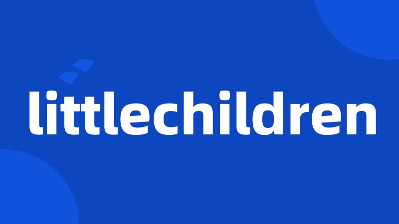 littlechildren