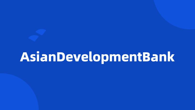 AsianDevelopmentBank