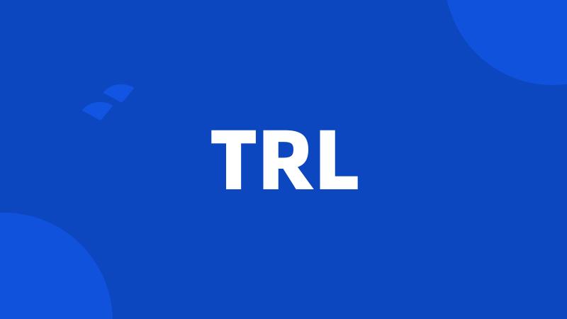 TRL