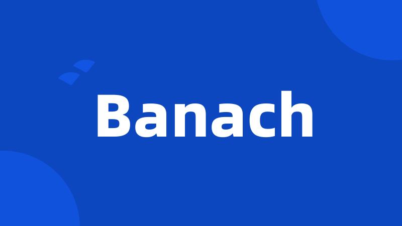 Banach