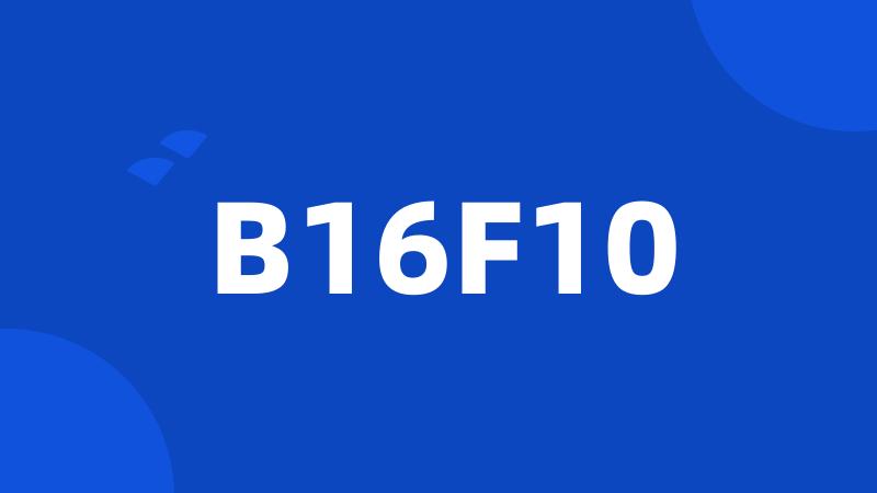 B16F10