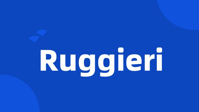 Ruggieri