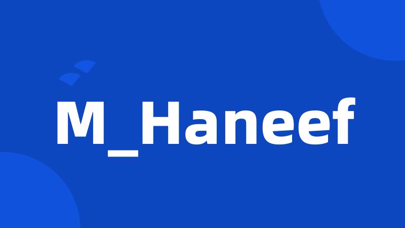 M_Haneef