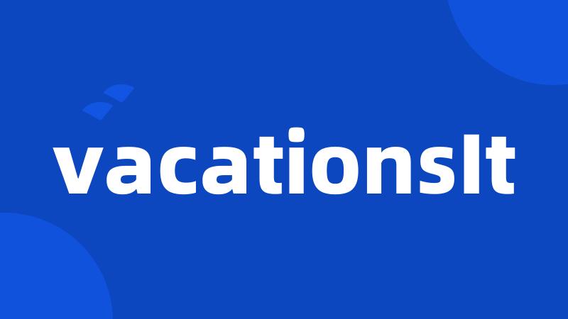 vacationsIt