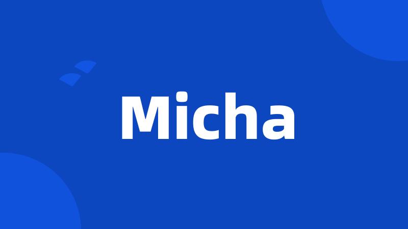 Micha