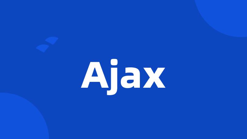 Ajax