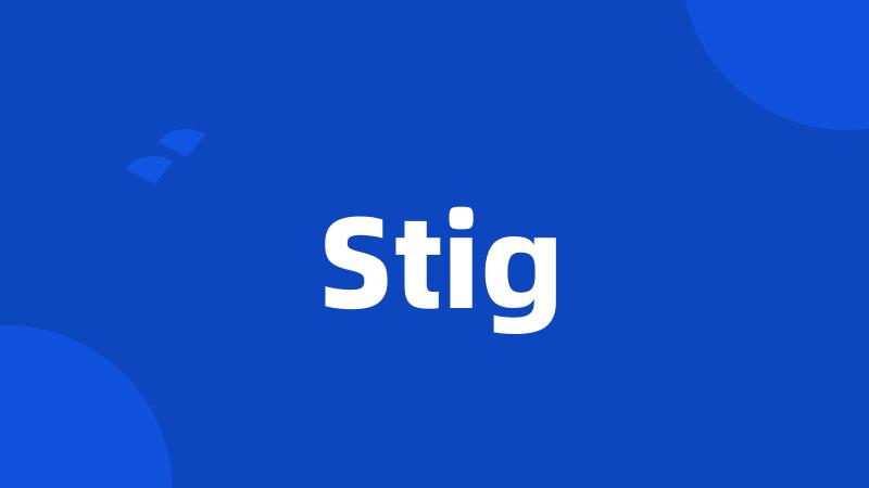 Stig