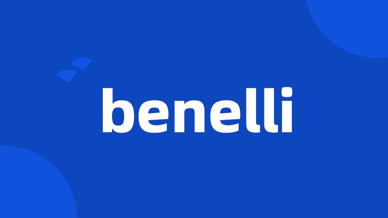 benelli