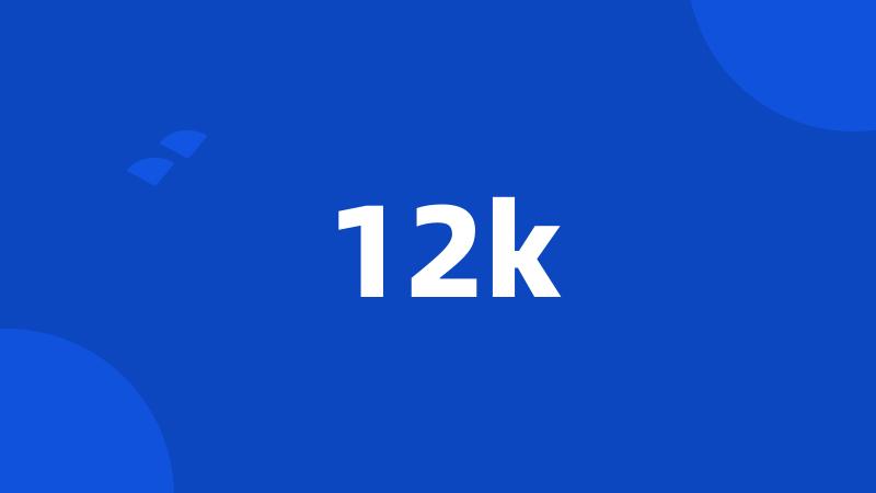 12k