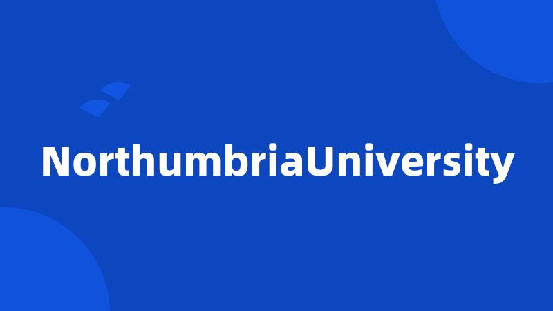 NorthumbriaUniversity