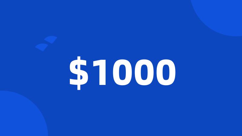 $1000