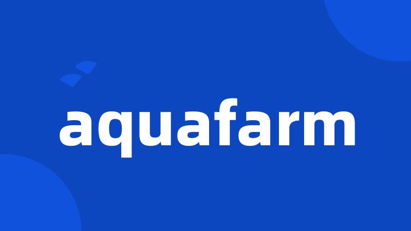 aquafarm