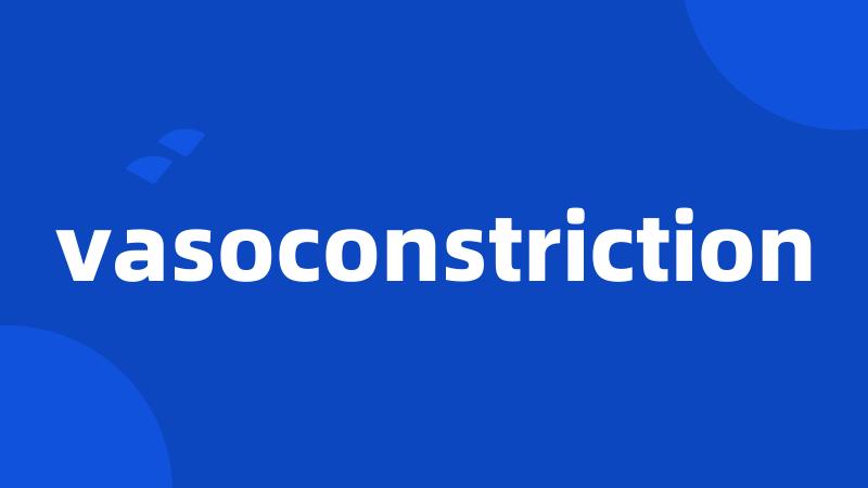 vasoconstriction