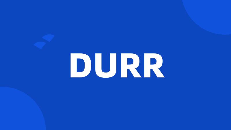 DURR