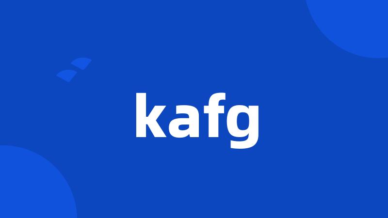 kafg